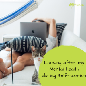 Blog 13 Mental Health During Self-Isolation