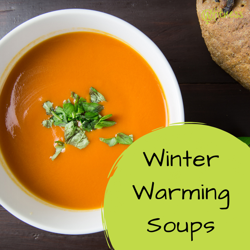 Winter Warming Soups