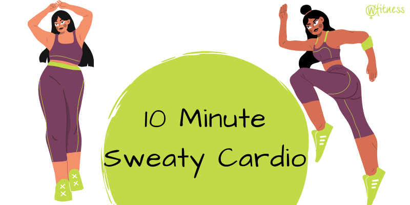 Sweaty Cardio