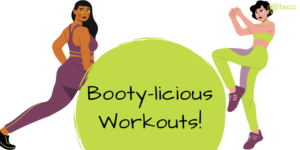 Blog 7 Booty-workout